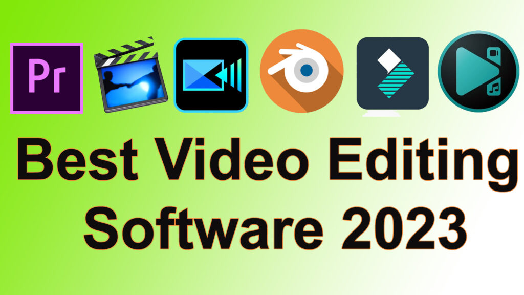 Best 7 video Editing Software