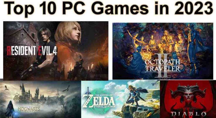 Top 10 PC Games in 2023