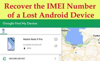 Recover the IMEI Number of a Lost Android Device