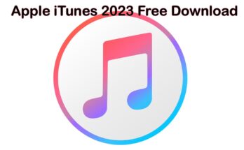 Apple iTunes 2023 Free Download