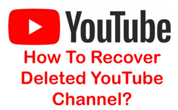 How To Recover Deleted YouTube Channel?