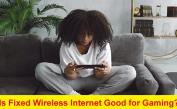 Is Fixed Wireless Internet Good for Gaming? Exploring the Pros and Cons