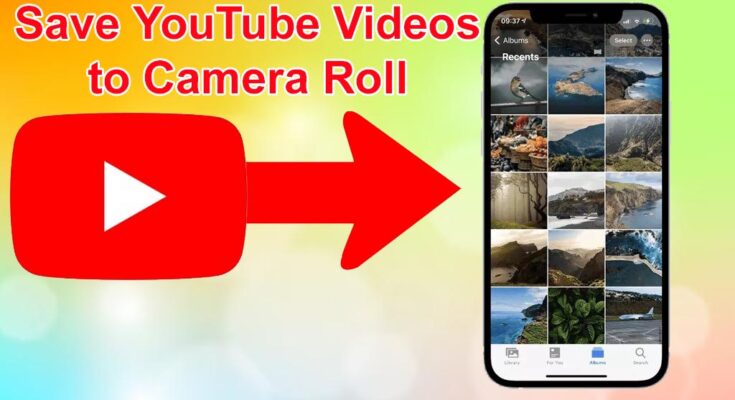 Save YouTube Videos to Camera Roll