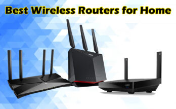 Best Wireless Routers for Home