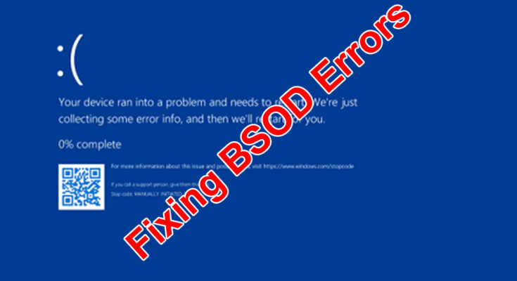 Blue Screen of Death (BSOD) Error Fixing Guide